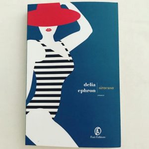Siracusa di Delia Ephron per Fazi Editore