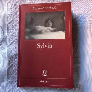 Sylvia di Leonard Michaels per Adelphi
