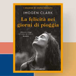 Recensioe di La Felicita nei giorni di pioggia
