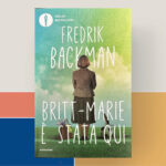 Recensione di Britt-Marie è stata qui